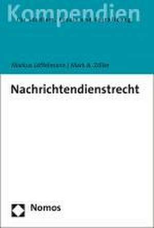 Nachrichtendienstrecht de Markus Löffelmann