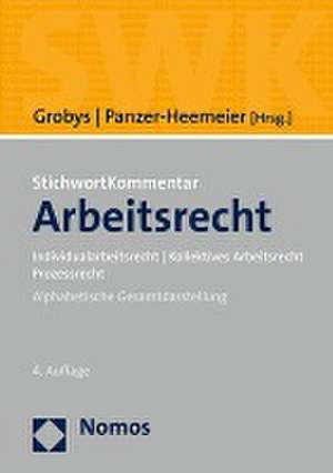 StichwortKommentar Arbeitsrecht de Isabella Grobys