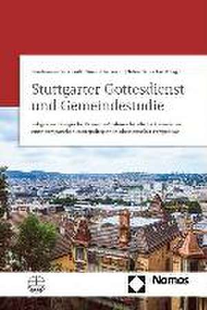 Stuttgarter Gottesdienst- und Gemeindestudie de Friedemann Burkhardt