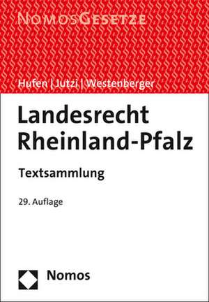 Landesrecht Rheinland-Pfalz de Friedhelm Hufen