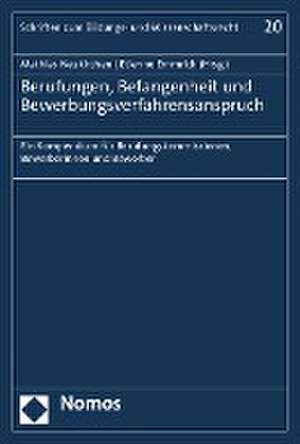 Berufungen, Befangenheit und Bewerbungsverfahrensanspruch de Mathias Neukirchen