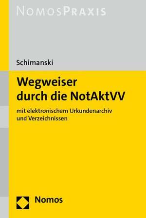 Wegweiser durch die NotAktVV de Bianka Schimanski