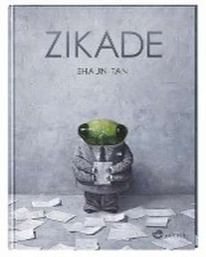 Zikade de Shaun Tan