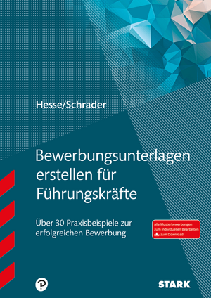 Hesse/Schrader: Bewerbungsunterlagen erstellen für Führungskräfte de Jürgen Hesse