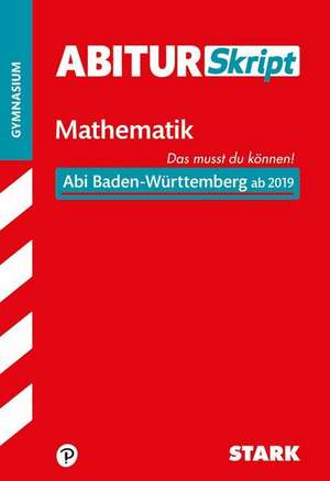 AbiturSkript - Mathematik - BaWü