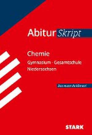 STARK AbiturSkript - Chemie - Niedersachsen de Birgit Schulze