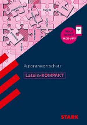 STARK Latein-KOMPAKT - Autorenwortschatz de Maria Krichbaumer