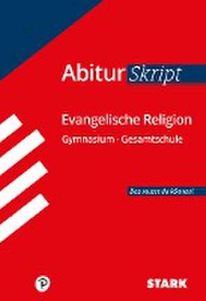 STARK AbiturSkript - Evangelische Religion de Markus Arnold