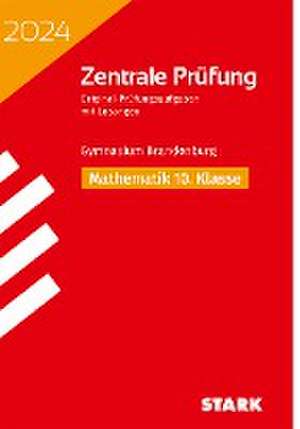 STARK Zentrale Prüfung 2024 - Mathematik 10. Klasse - Brandenburg