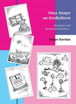 Oma Annye an Grosseltern: Individualarbeitsrecht Mit Kollektivrechtlichen Bezugen de Annye Davidas