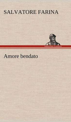 Amore Bendato: Purgatorio de Salvatore Farina