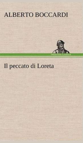 Il Peccato Di Loreta: Paradiso de Alberto Boccardi