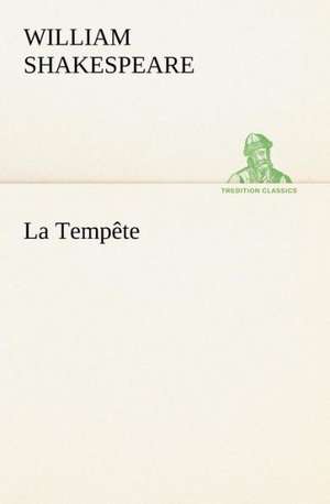 La Temp Te: L'Ingenue de William Shakespeare