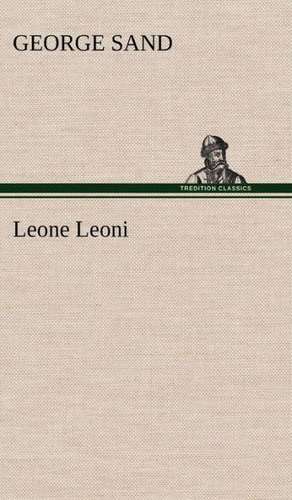 Leone Leoni de George Sand