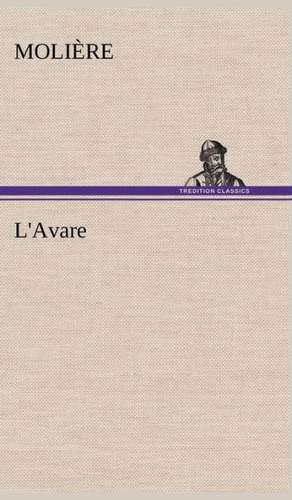 L'Avare de Molière