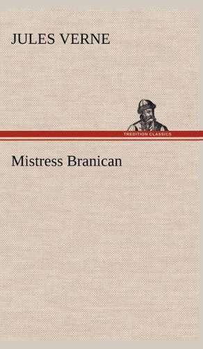 Mistress Branican de Jules Verne