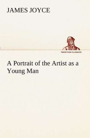 A Portrait of the Artist as a Young Man de James Joyce