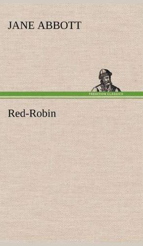 Red-Robin de Jane Abbott