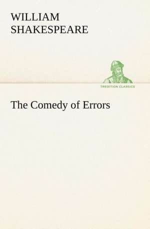 The Comedy of Errors de William Shakespeare