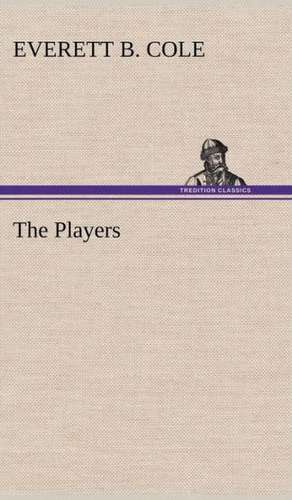 The Players de Everett B. Cole