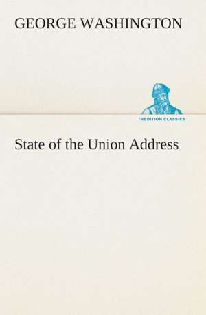 State of the Union Address de George Washington