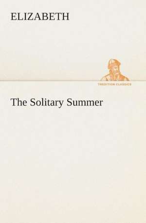 The Solitary Summer de Elizabeth