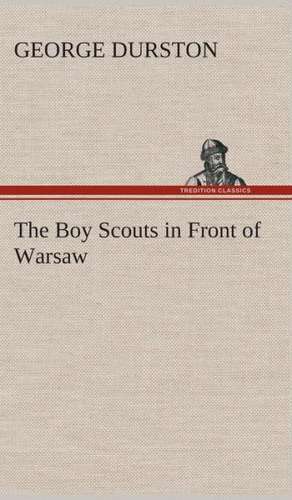 The Boy Scouts in Front of Warsaw de George Durston