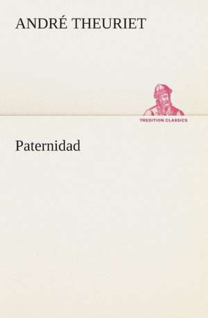 Paternidad de André Theuriet