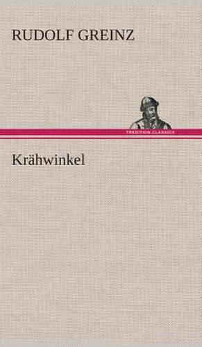 Krahwinkel: Gesamtwerk de Rudolf Greinz