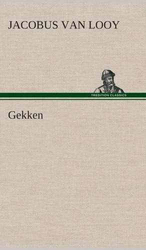 Gekken de Jacobus Van Looy