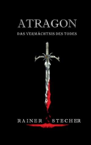 Atragon de Rainer Stecher