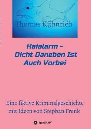 Haialarm de Thomas Kühnrich