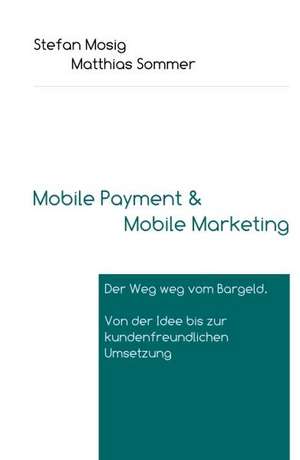 Mobile Payment: Glamour Und Korruption de Stefan Mosig