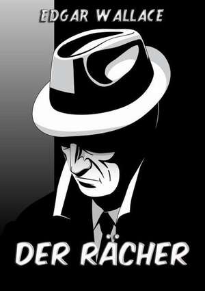 Der Rächer de Edgar Wallace
