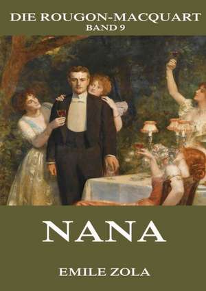 Nana de Emile Zola