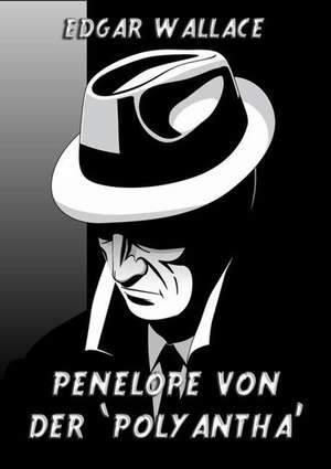 Penelope von der "Polyantha" de Edgar Wallace