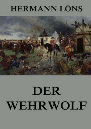 Der Wehrwolf de Hermann Löns