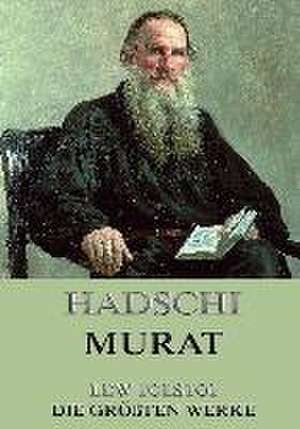 Hadschi Murat de Lew Tolstoi