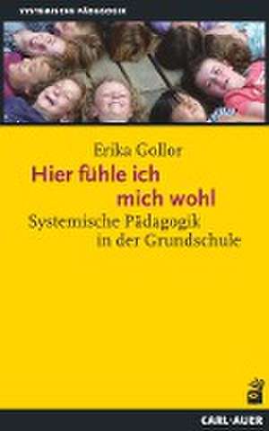 Hier fühle ich mich wohl! de Erika Gollor