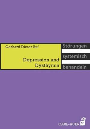 Depression und Dysthymia de Gerhard Ruf