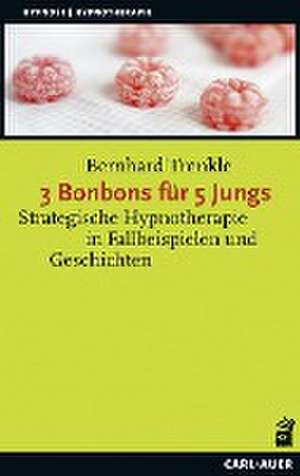 3 Bonbons für 5 Jungs de Bernhard Trenkle