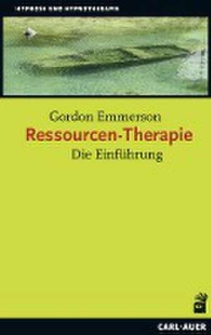 Ressourcen-Therapie de Ph. D. Emmerson