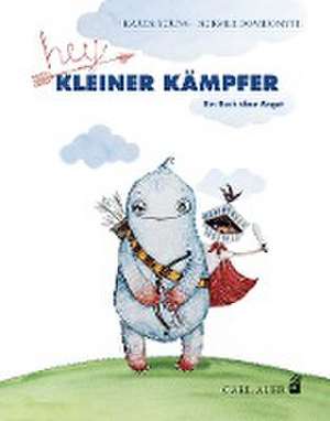 Hey, kleiner Kämpfer de Karen Young