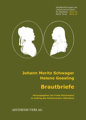 Brautbriefe de Johann Moritz Schwager