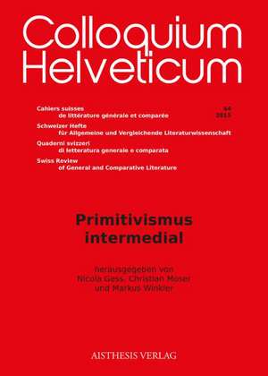 Primitivismus intermedial de Nicola Gess