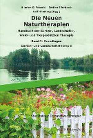 Die Neuen Naturtherapien de Hilarion G. Petzold