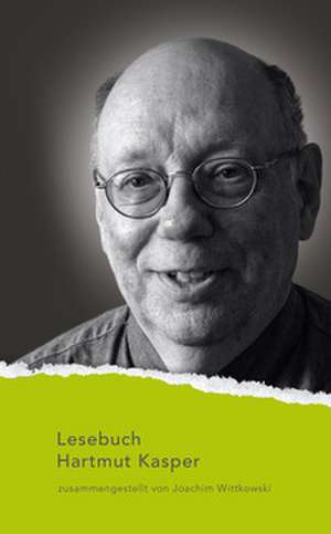 Lesebuch Hartmut Kasper de Joachim Kasper