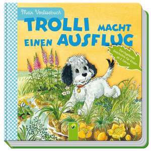 Trolli macht einen Ausflug