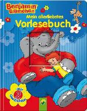 Benjamin Blümchen - Mein allerliebstes Vorlesebuch