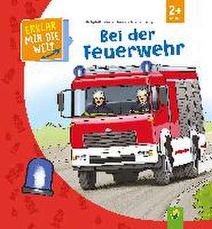 Bei der Feuerwehr de Eli Apfelthaler